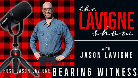 Bearing Witness w/ Jason Lavigne