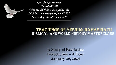 1-25-24 A Study of Revelation - Introduction A Tour