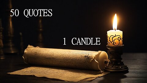 50 WISDOM QUOTES and a CANDLE