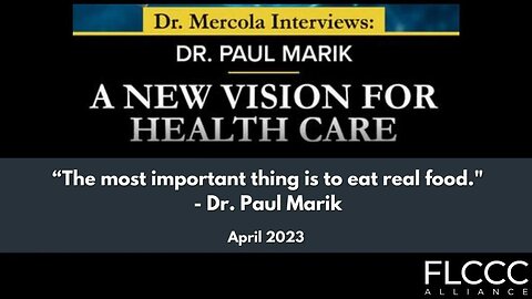 "The most important thing is to eat real food." Dr. Marik and Dr. Mercola discuss the importance of eating real food (April 2023)
