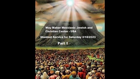 Parashat Mishpatim - Shabbat Service for 2.18.23 - Part 1