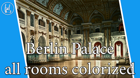 Berlin Palace - All rooms colorized