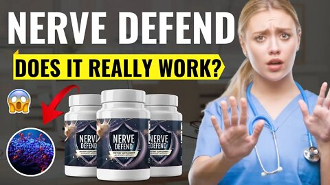 NerveDefend Supplement ⚠️ LEGIT OR SCAM? ⚠️ Honest NerveDefend Review