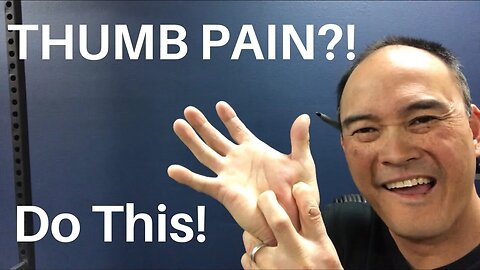 THUMB PAIN?! DO THIS!