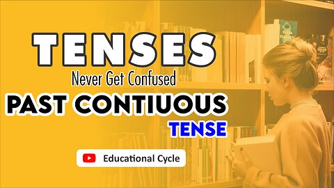 Past Continuous Tense in Urdu/Hindi | Definition, Identification, Structure | Lecture 06