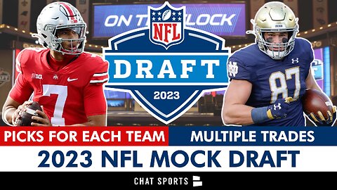 2023 NFL Mock Draft: 1st And Some 2nd Round Picks WITH Trades