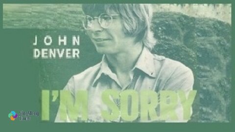 John Denver - "I'm Sorry" with Lyrics