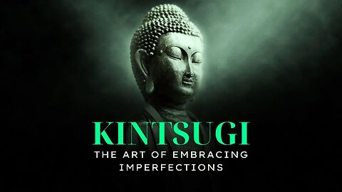 Kintsugi: The Art of Embracing Imperfections (SUB ITA)