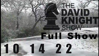 DAVID KNIGHT (Full Show) - 10_14_22 Friday