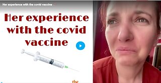 Her experience with the covid vaccine