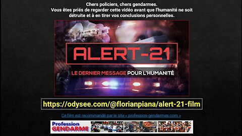 ALERT-21 : LE DERNIER MESSAGE POUR L'HUMANITÉ (THE LAST MESSAGE FOR HUMANITY, ENGLISH SUBTITLES)