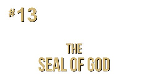 The Seal Of God (pt 2)