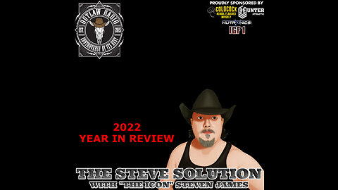 Outlaw Radio - The Steve Solution (December 31, 2022)
