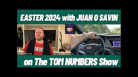 JUAN O SAVIN Easter 2024 on The TOM NUMBERS Show…