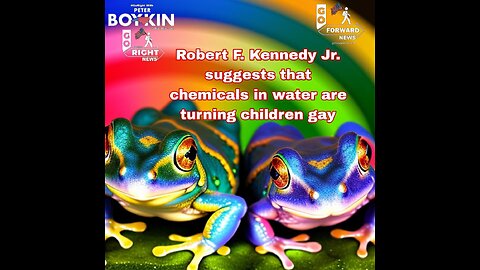 Robert F. Kennedy Jr. suggests that chemicals in water are turning children gay