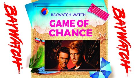 Baywatch Watch - Season Two - Episode 21 - Game of Chance