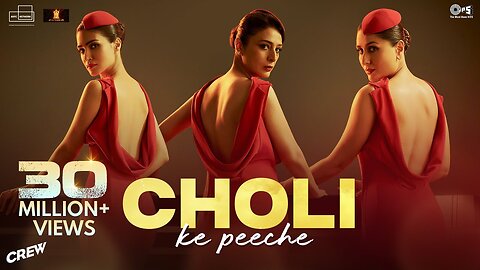 Choli Ke Peeche _ Crew - Kareena Kapoor K, @diljitdosanjh, Ila Arun, Alka Yagnik, Akshay & IP