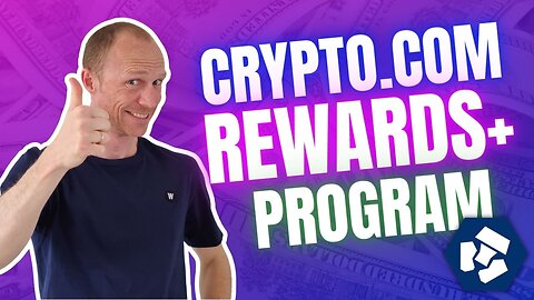 Crypto.com Rewards+ Program – New Free Bonus Opportunities Explained!