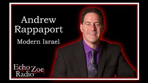 Andrew Rappaport: Modern Israel
