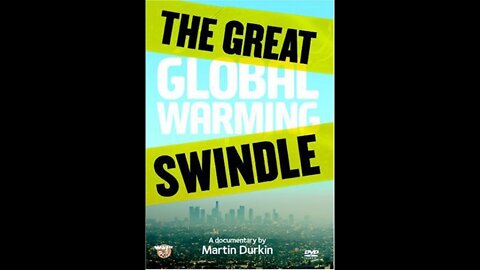 The Great Global Warming Swindle (2007)