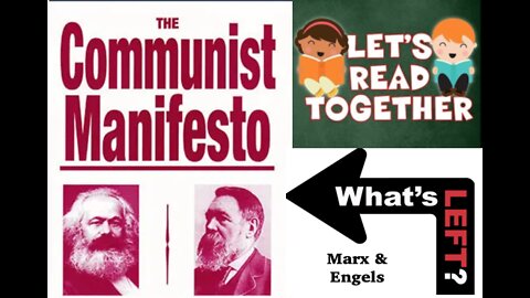 Let’s Read the Communist Manifesto! (Part 1)