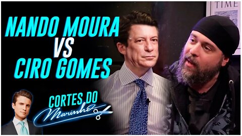 NANDO MOURA VS CIRO GOMES | Cortes do Marinho