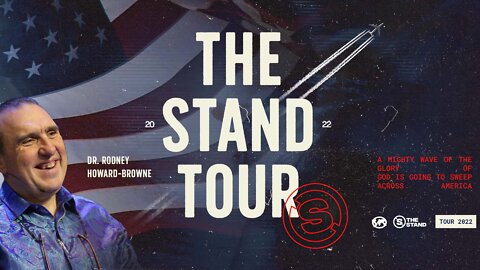 The Stand Tour: North Port, FL | 06-03-22 | Rodney Howard-Browne