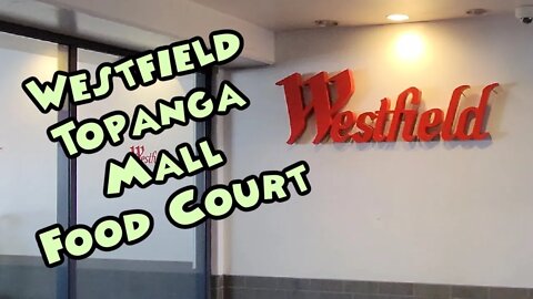 Westfield Topanga Canyon Mall Food Court