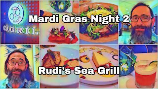Mardi Gras | Night 2 | Dinner at Rudi's Sea Grill