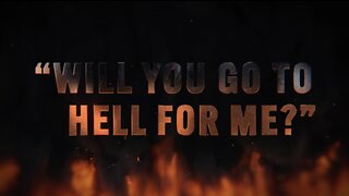 Will You Go to Hell for Me - OFFICIAL Trailer