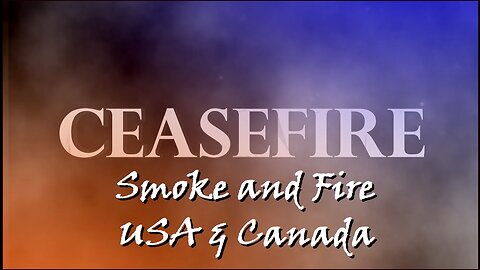 Smoke and Fire: USA Smoke and Canada Fires