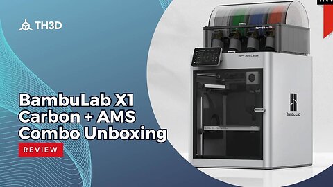 BambuLab X1 Carbon + AMS Combo Unboxing