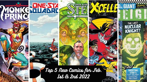 Top 5 New Comics for February 1st & 2nd 2022
