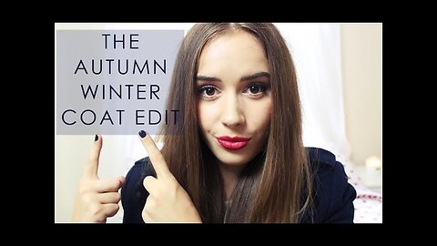 The Autumn Winter Coat Edit | Hello October