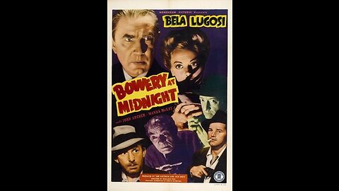 Bowery at Midnight 1942 Full Movie Bela Lugosi, John Archer, Wanda McKay