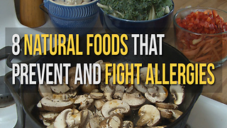 8 Natural Foods that Prevent and Fight Allergies