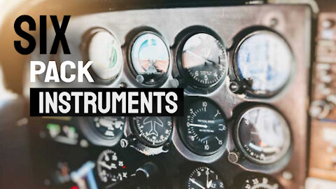 The Airplane Six-Pack: Flight Instruments Explained Popular Video