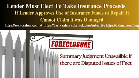 Lender Must Elect To Take Insurance Proceeds