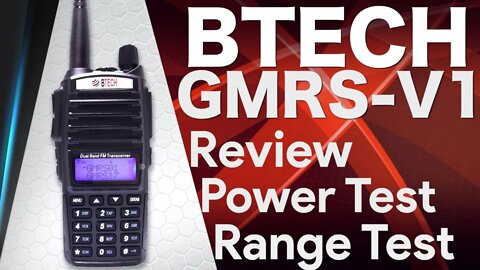BTech GMRS-V1 Review, Power Output and Range Test - GMRS Repeater Capable Walkie Talkie Handset