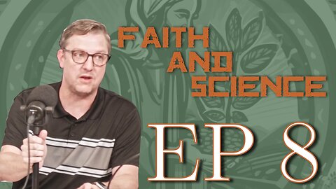 The Difficulties of Navigating Science and Faith | Joel Spencer | EP 8