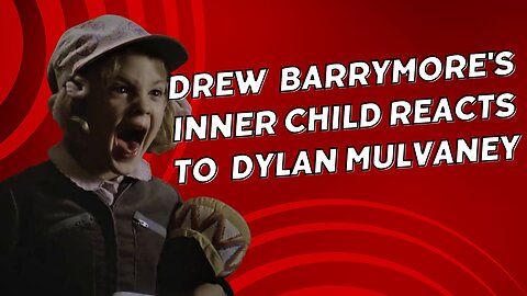 Drew Barrymore's Inner Child Reacts to Dylan Mulvaney