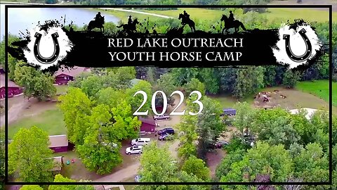 Red Lake Outreach Horse Camp 2023