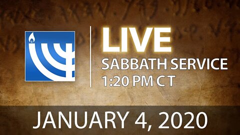 YRM LIVE Sabbath Services, January 4, 2020