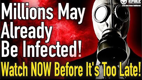 Millions May Already Be Infected…Watch Now Before It’s Too Late!