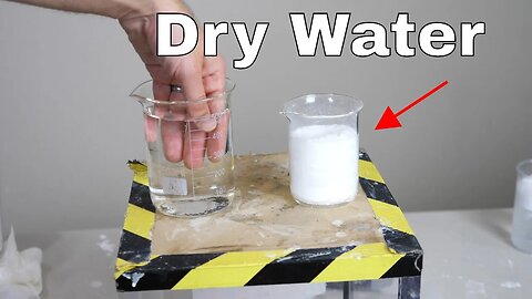 How to Make Dry Water...Weird Experiment Makes Water That's Not Wet