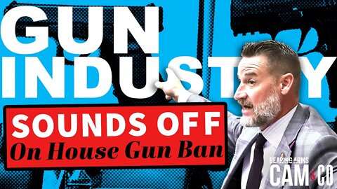 Gun industry sounds off on House gun ban, ATF chief, and more