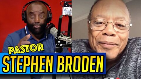 Pastor Stephen Broden & Jesse Discuss Modern Christians; the Bible & The Lasting Effects of Slavery