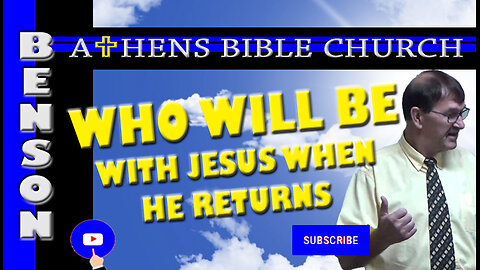 Those Who Sleep with Jesus Will Be Back | 1 Thessalonians 4:13-18 | Athens Bible Church