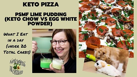 Full Day of Keto | PSMF Pudding: Keto Chow vs Egg White Powder | Keto Pizza w BBBE Bread Crust