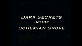 Dark Secrets - Inside Bohemian Grove (Legendado)